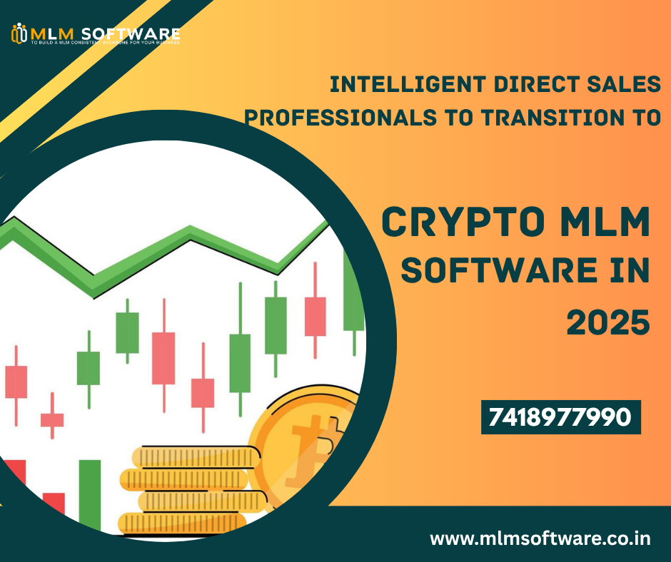 direct sales professionals to transition to Crypto MLM software in 2025