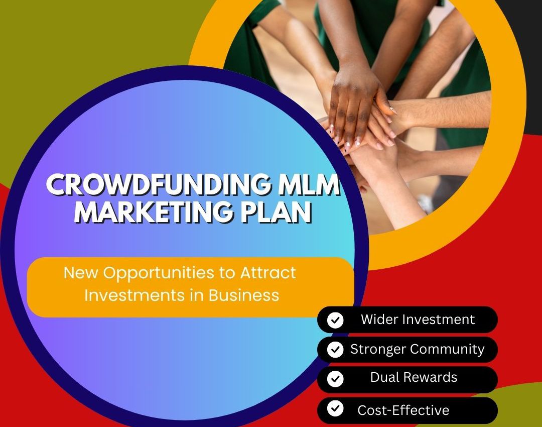 Crowdfunding MLM Marketing Plan
