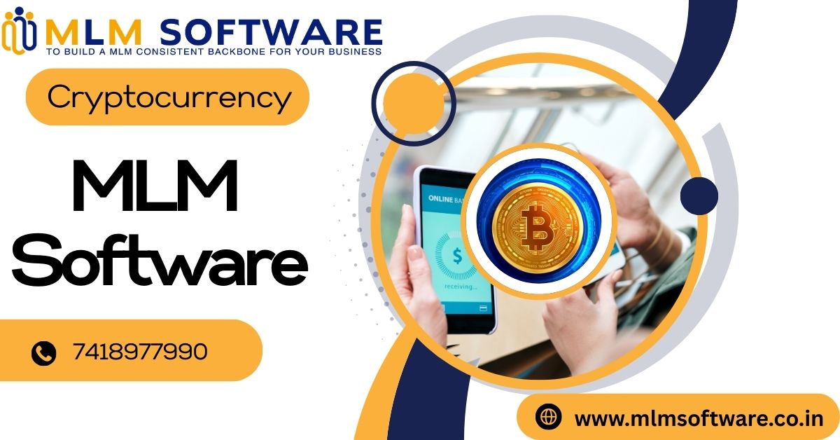 The Role of Cryptocurrency in MLM Software for India