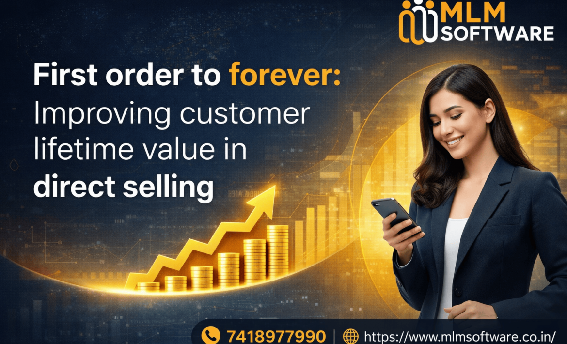 Improving customer lifetime value in direct selling